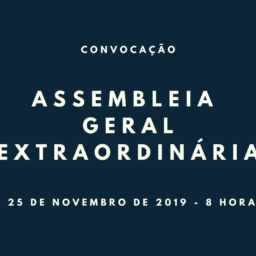 EDITAL DE CONVOCAÇÃO – ASSEMBLEIA GERAL EXTRAORDINÁRIA – 25 DE NOVEMBRO