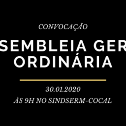 ASSEMBLEIA GERAL ORDINÁRIA – 30 DE JANEIRO DE 2020